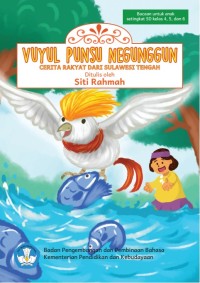 Image of Vuyul Punsu Negunggun : cerita rakyat dari Sulawesi Tengah