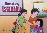 Image of Rumahku Istanaku