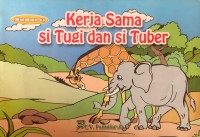 Image of Kerja Sama Si Tugi dan Si Tuber
