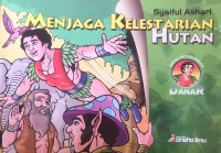 Image of Menjaga Kelestarian Hutan