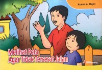 Image of Melihat Peta Agar Tidak Tersesat Jalan