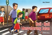 Image of Hati-Hati Menyebrang Jalan